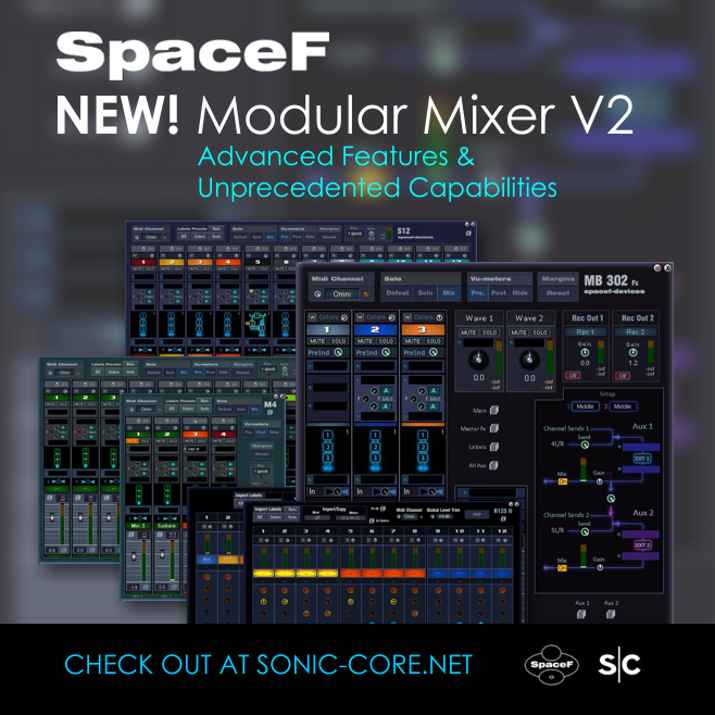 Sonic Core GmbH - +++ NEW +++ SpaceF MODULAR MIXER V2 for... | Facebook