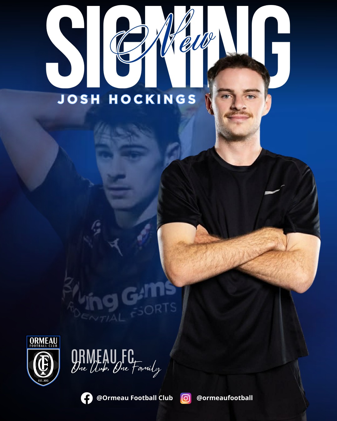 Ormeau - Ormeau FC is thrilled to announce the signing of Josh Hockings ...
