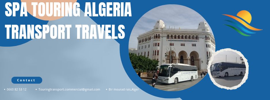 Spa Touring Algeria Transport Travels | Algiers