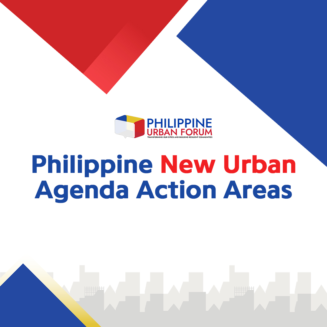 PHILIPPINE NEW URBAN AGENDA... - Philippine Urban Forum | Facebook