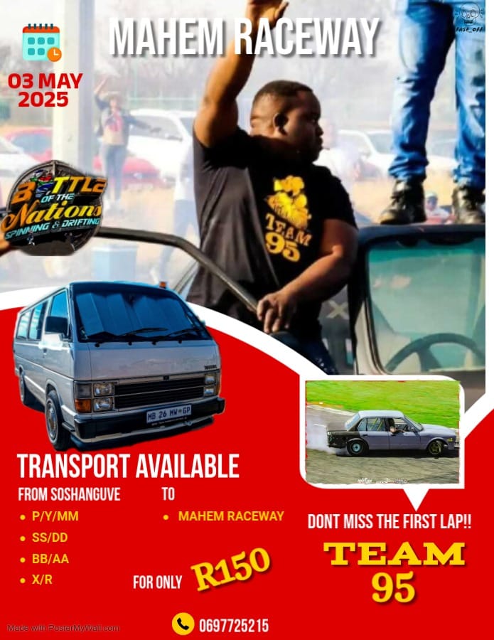 Baloyi - Transport available to Mahem Raceway on the Third (3) May 2025 ...
