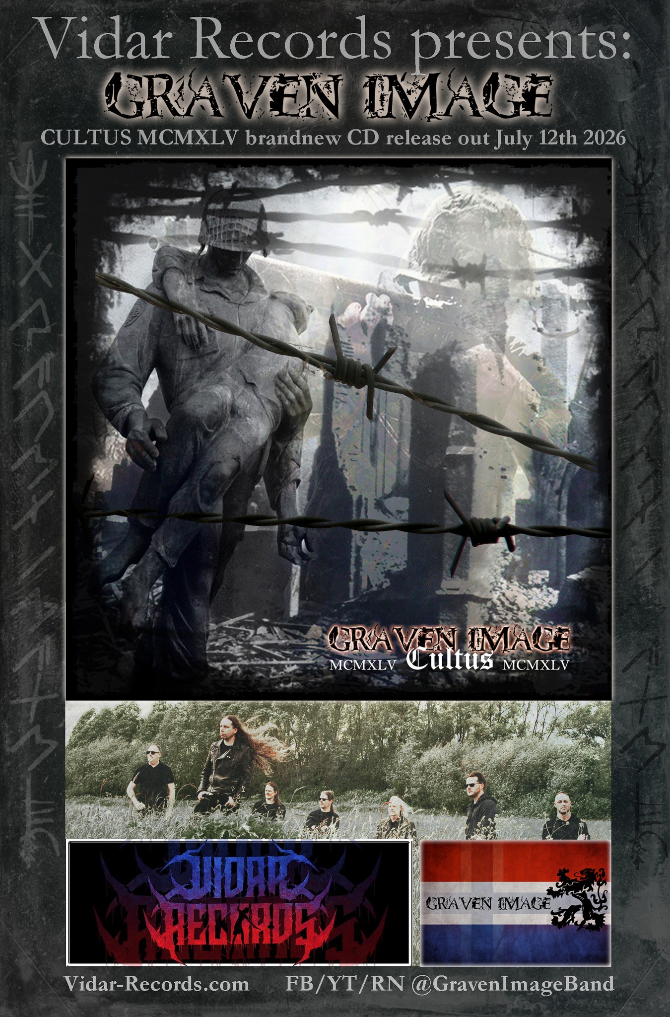 NEWSFLASH: GRAVEN IMAGE have signed with Vidar Records. The 