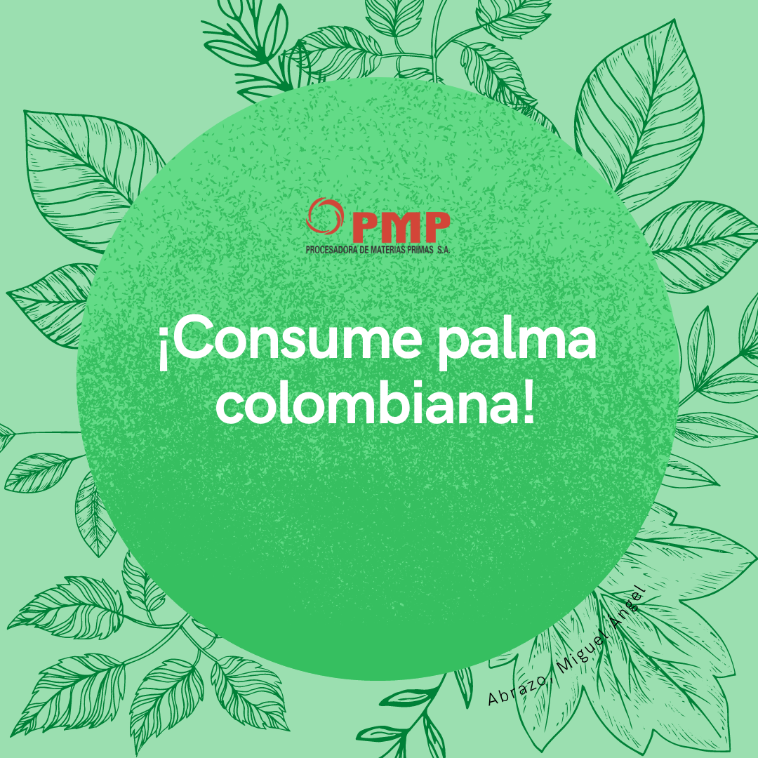 pmp.sa - La industria de la palma en Colombia promueve el...