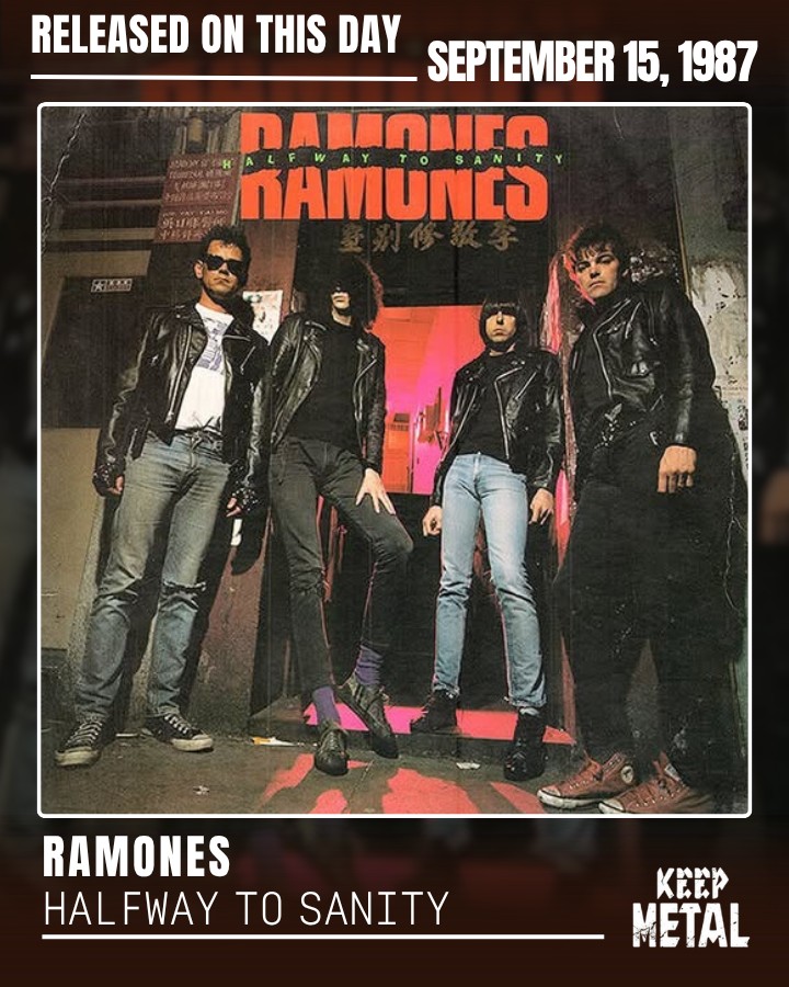 Ramones 🔥 Halfway to Sanity — 10th Studio Album 💿 Released on