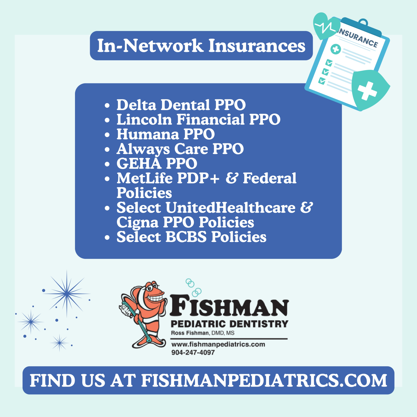 Fishman Pediatric Dentistry | Jacksonville Beach FL