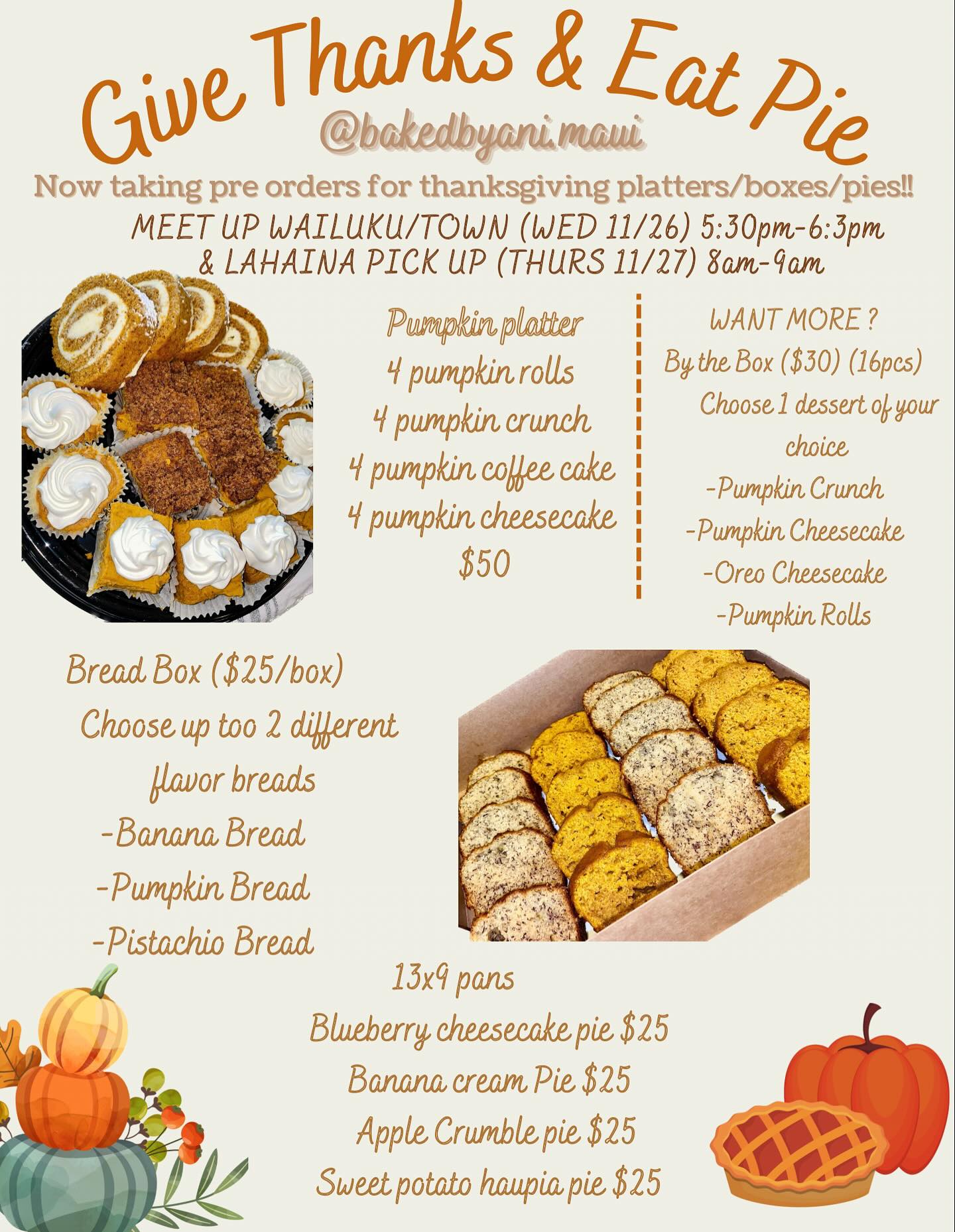 Bakedbyanimaui - 🍂🧡 THANKSGIVING DESSERTS/PIES PRE ORDERS ARE NOW OPEN🍂 ...