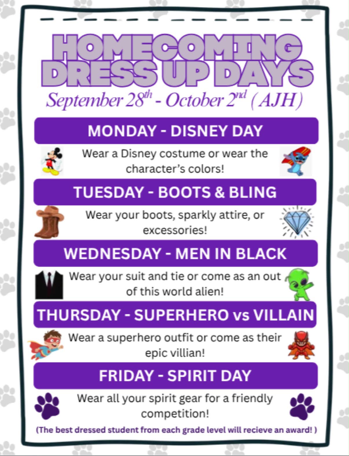 Speaking of Homecoming… here's our spirit dress up days for next week. Go, Wildcats! Remember, students must be in dress code. No masks or face coverings