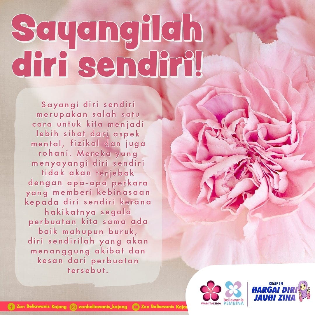 Sayangilah Diri Sendiri Hargai Zon Beliawanis Kajang Facebook