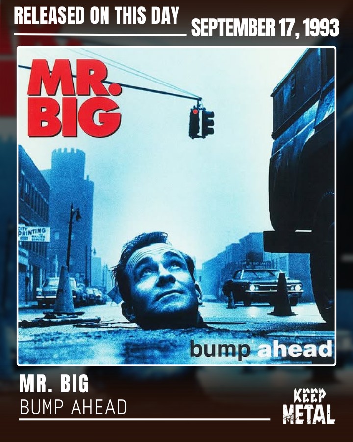 Mr. Big 🔥 Bump Ahead — Third Studio Album 💿 Released on