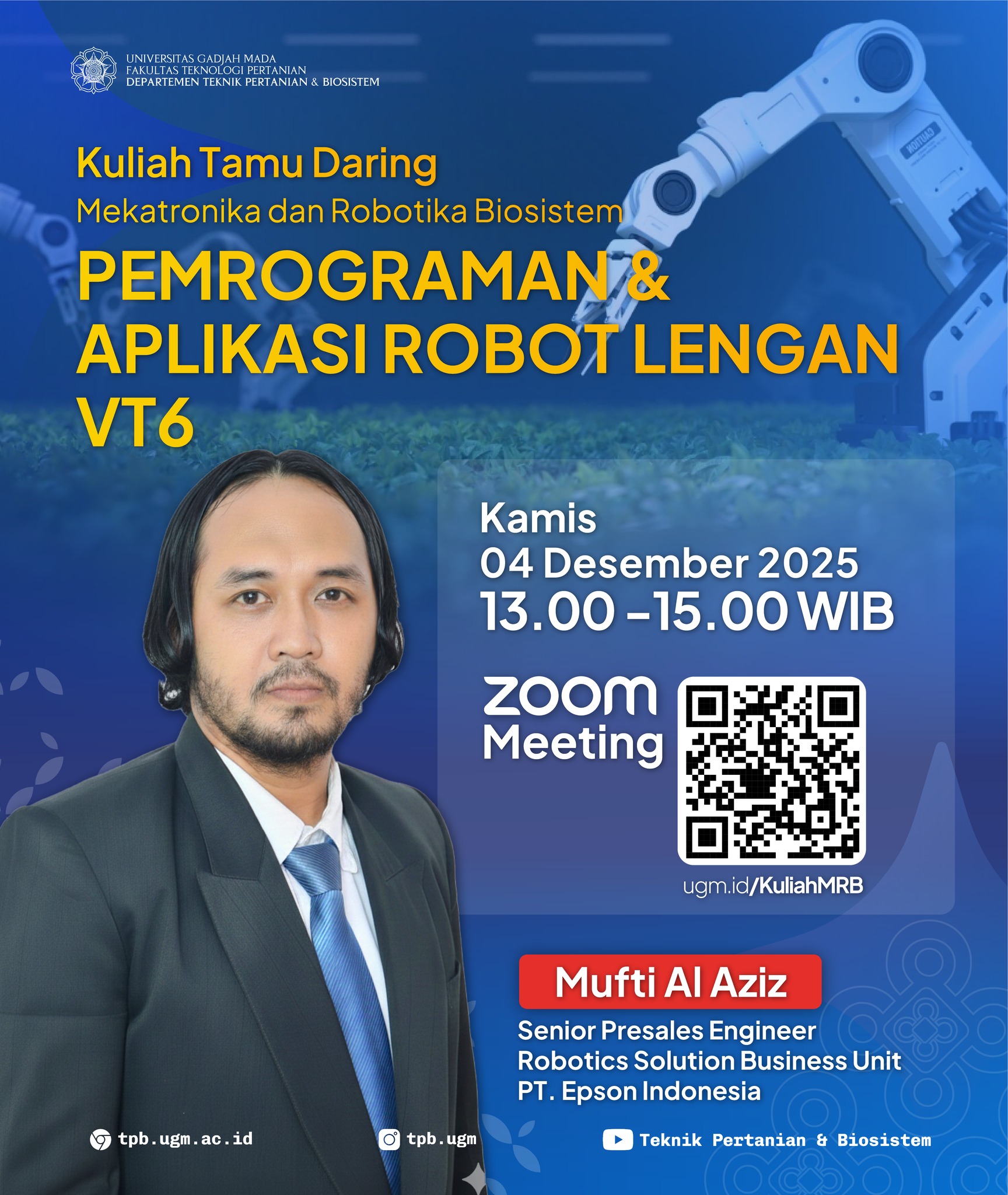 Teknik - 🎓 Kuliah Tamu Mekatronika & Robotika Biosistem kembali digelar ...