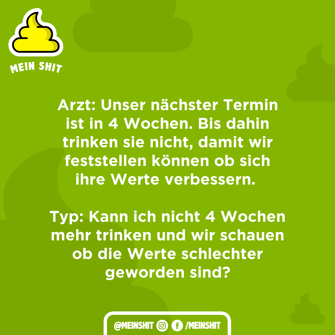 Mein Shit Arzt Unser Nachster Termin Ist In 4 Wochen Facebook