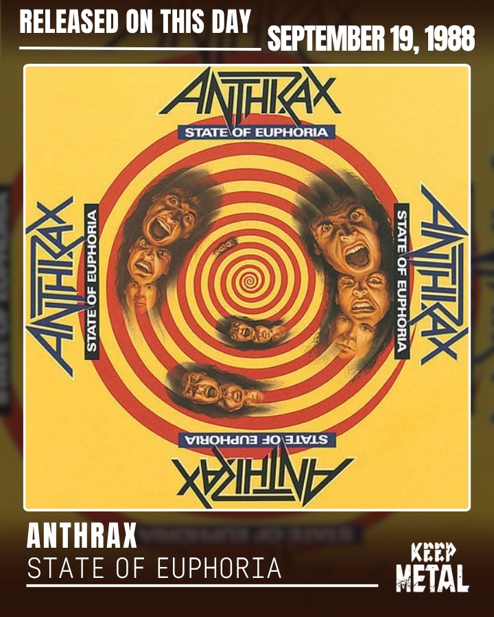 Anthrax 🔥 State of Euphoria — Fourth Studio Album 💿 Released on