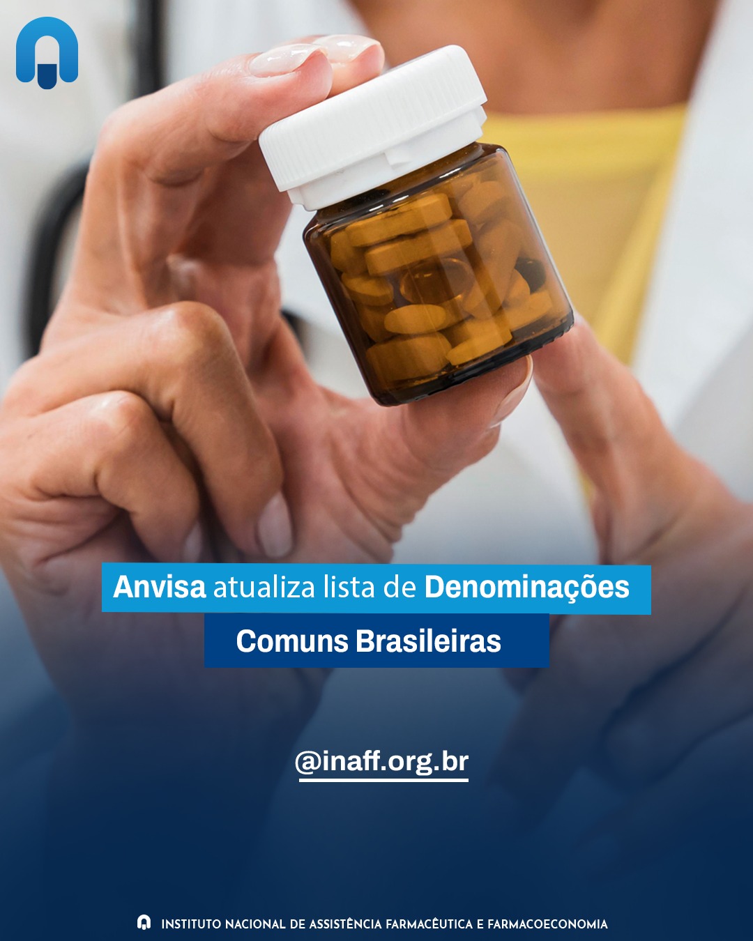 Instituto Nacional de Assistência Farmacêutica e Farmacoeconomia ...