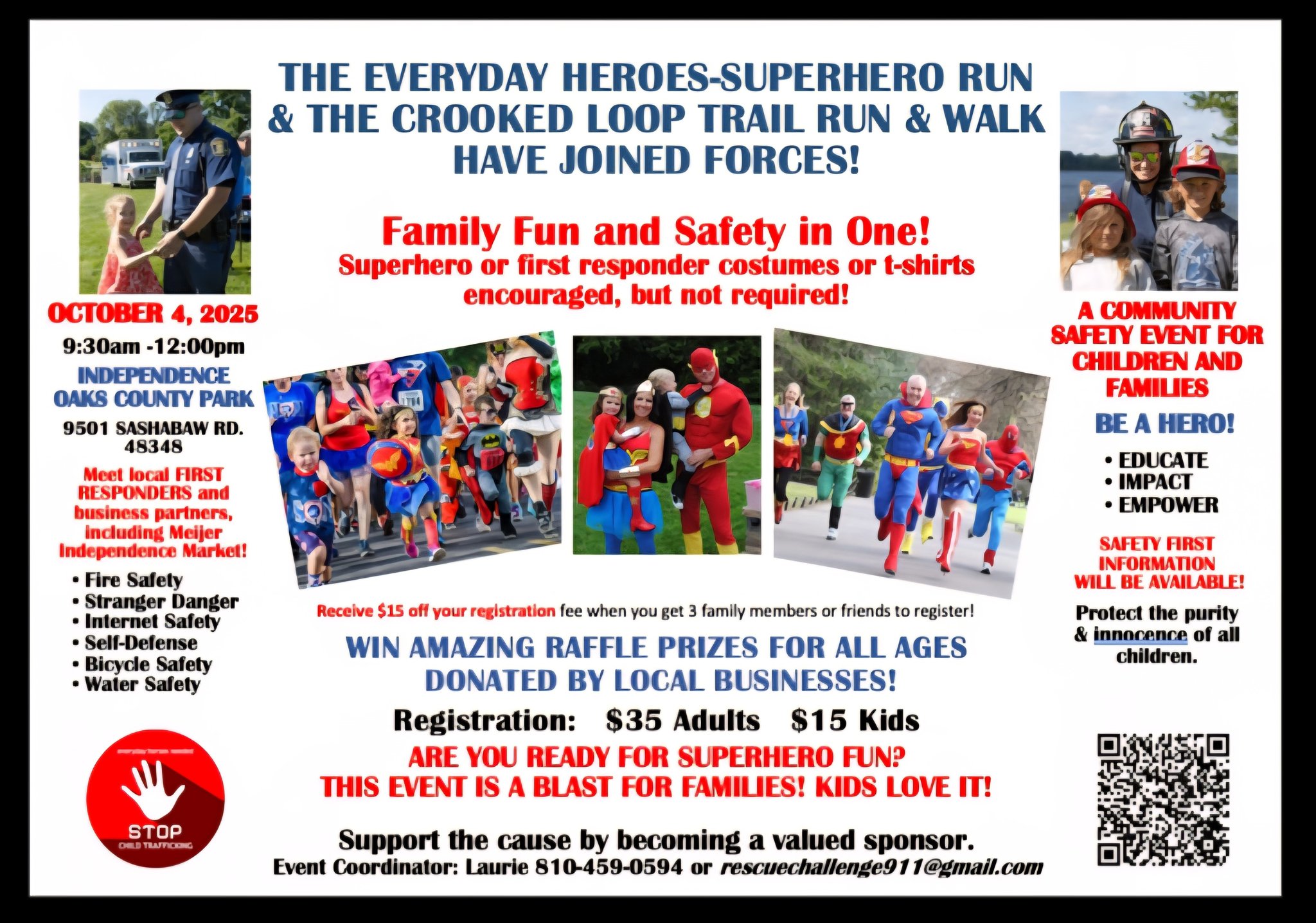 THE EVERYDAY HEROES SUPERHERO RUN... - Everyday Heroes Needed | Facebook