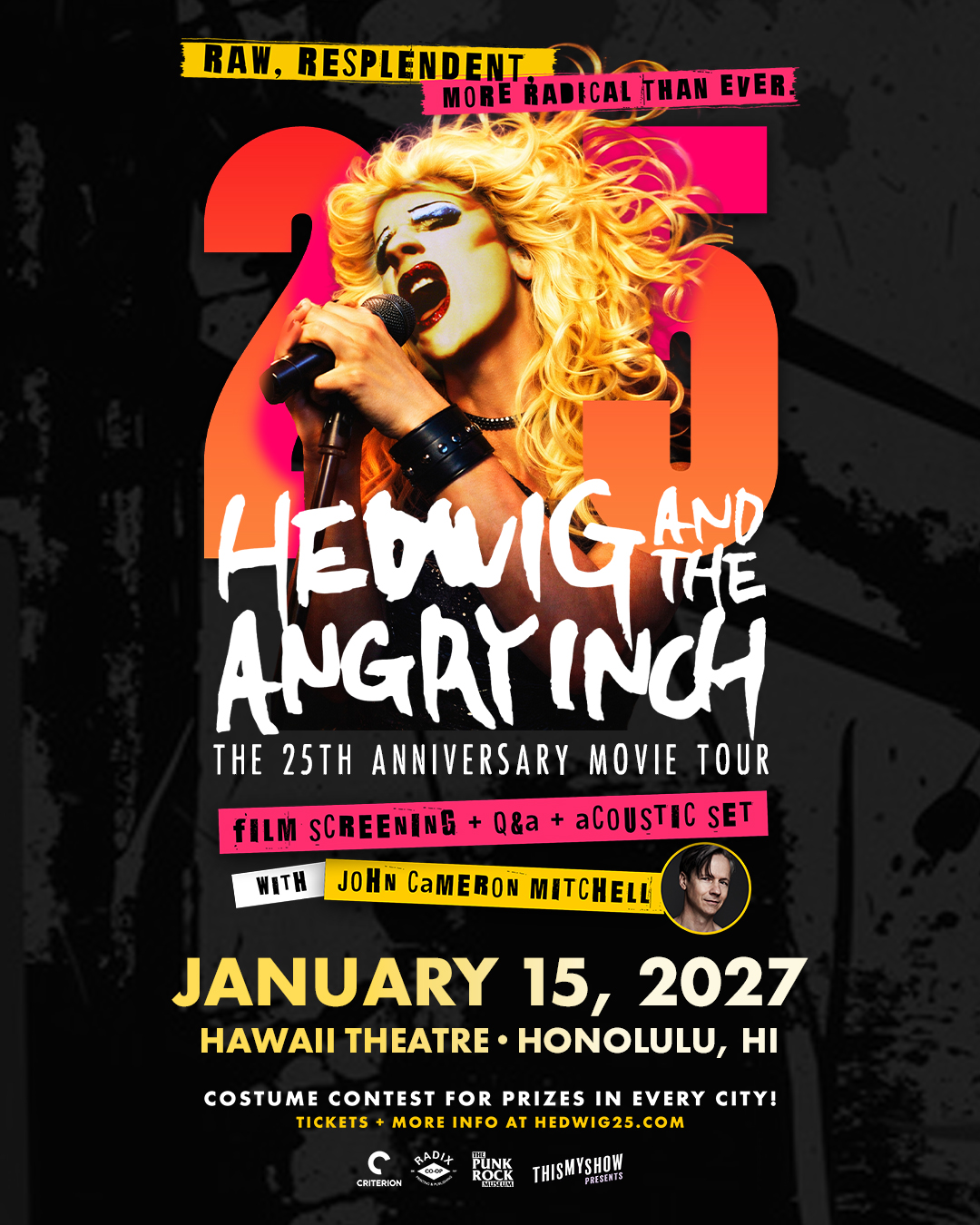 Hedwig 25th anniversary movie tour with John Cameron Mitchell at