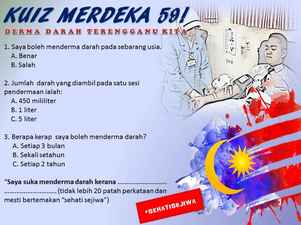 Merdeka! Merdeka! Merdeka!... - Derma Darah Terengganu Kite