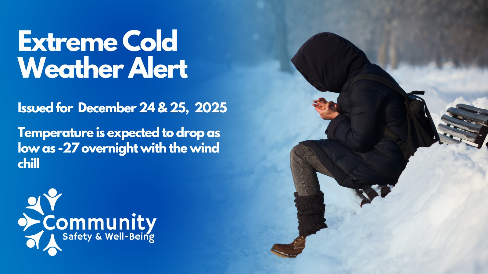 ** Extreme Cold Weather Alert**... - The City of Timmins | Facebook