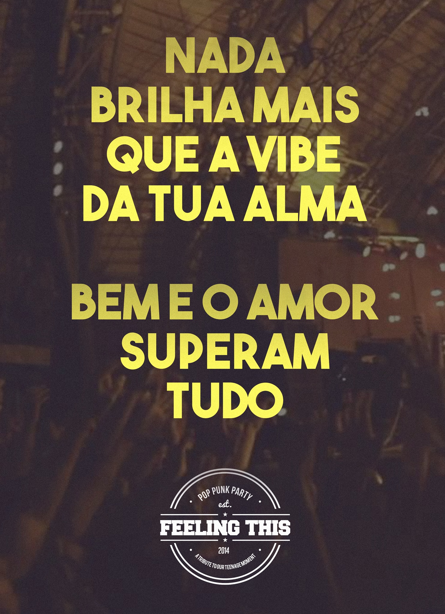 Nada Brilha Mais Que A Vibe Da Tua Alma O Bem E O Amor Superam Tudo