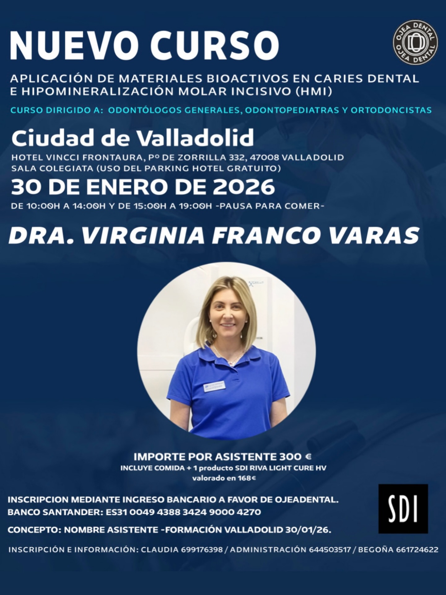 SDI - 🦷 NUEVO CURSO PRESENCIAL 🦷 📍 Valladolid | 🗓 30 de enero de 2026 ...