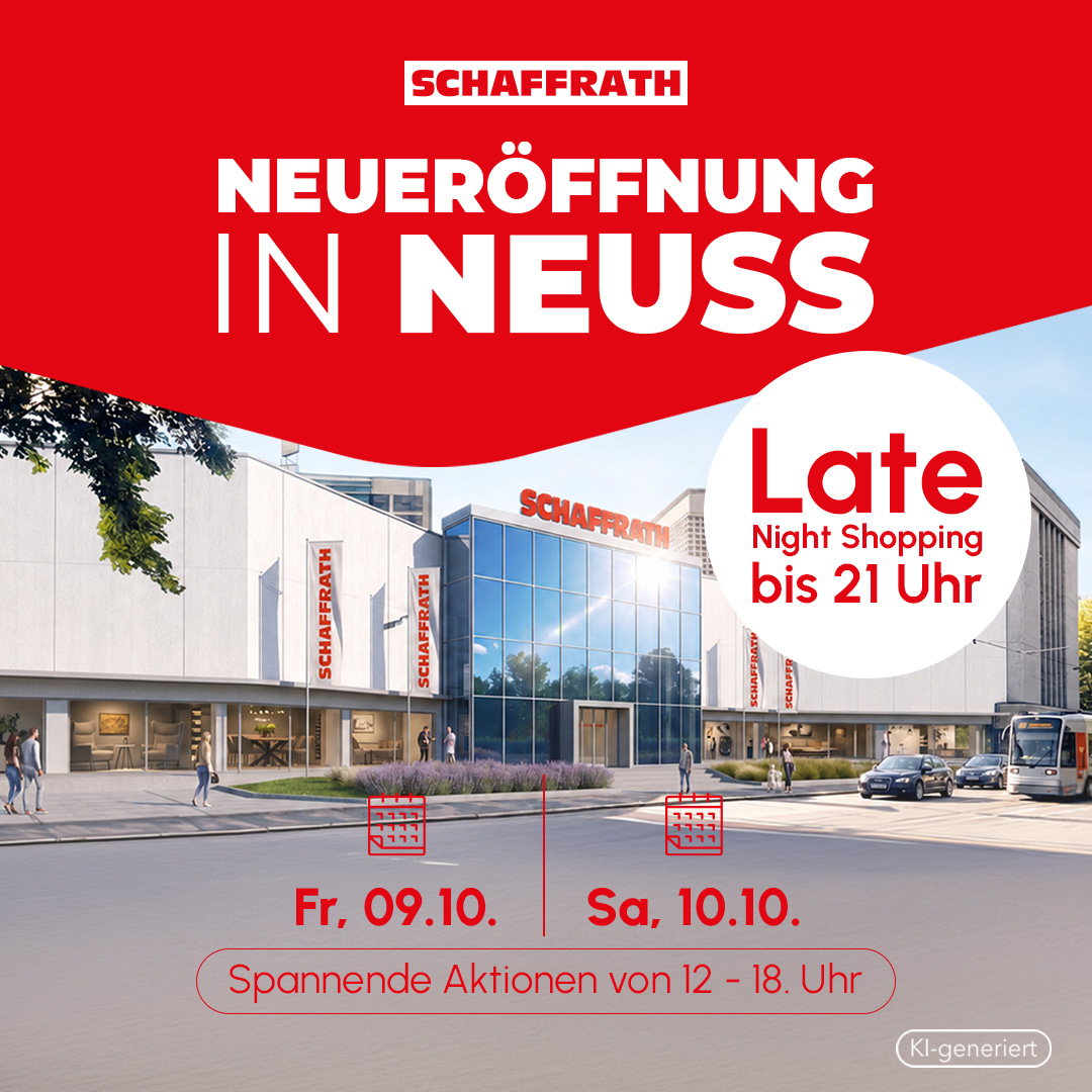 🎉 Neuss, wir sind da! 🎉 Am 09. und 10.10. eröffnen wir in Neuss und das wollen wir mit euch feiern! Entdeckt neue Wohnideen, lasst euch inspirieren und erlebt Schaffrath ganz neu 🏡✨ Zur Eröffnung er