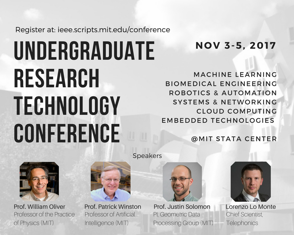 MIT IEEE Undergraduate Research Technology Conference | Cambridge MA