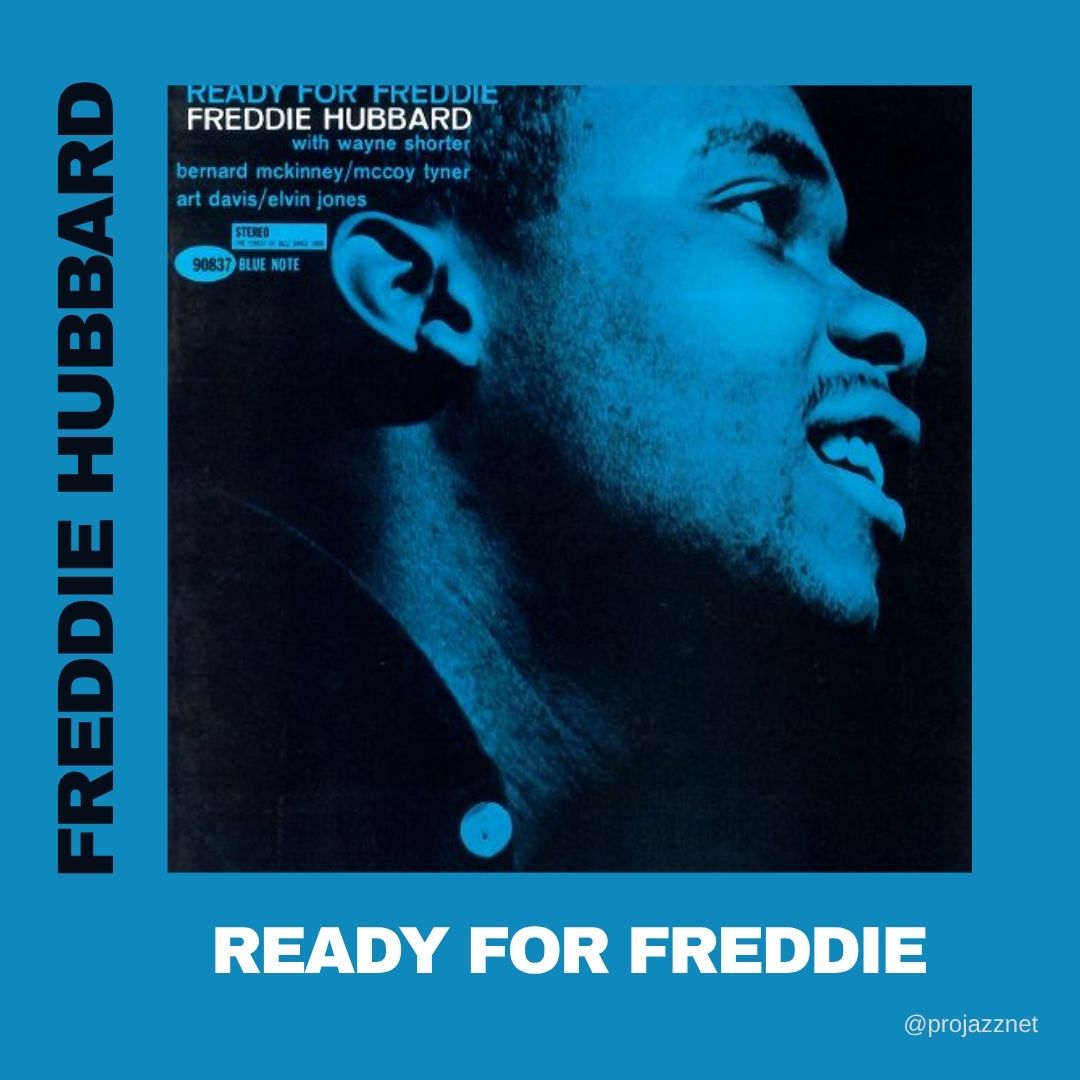 Freddie Hubbard 