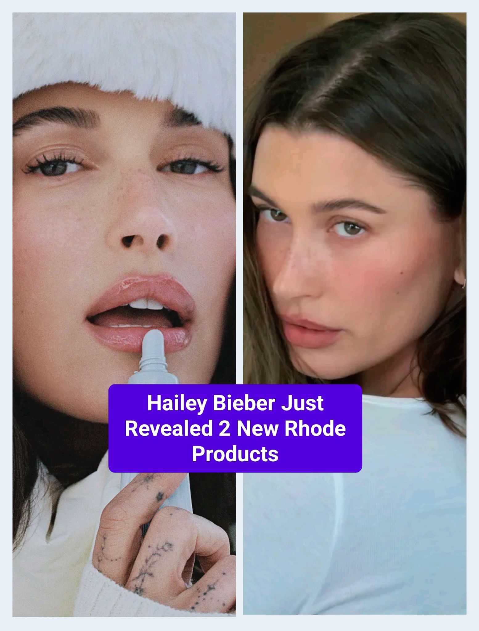 Tiyas - Hailey Bieberhas just announced two new products for its beauty ...