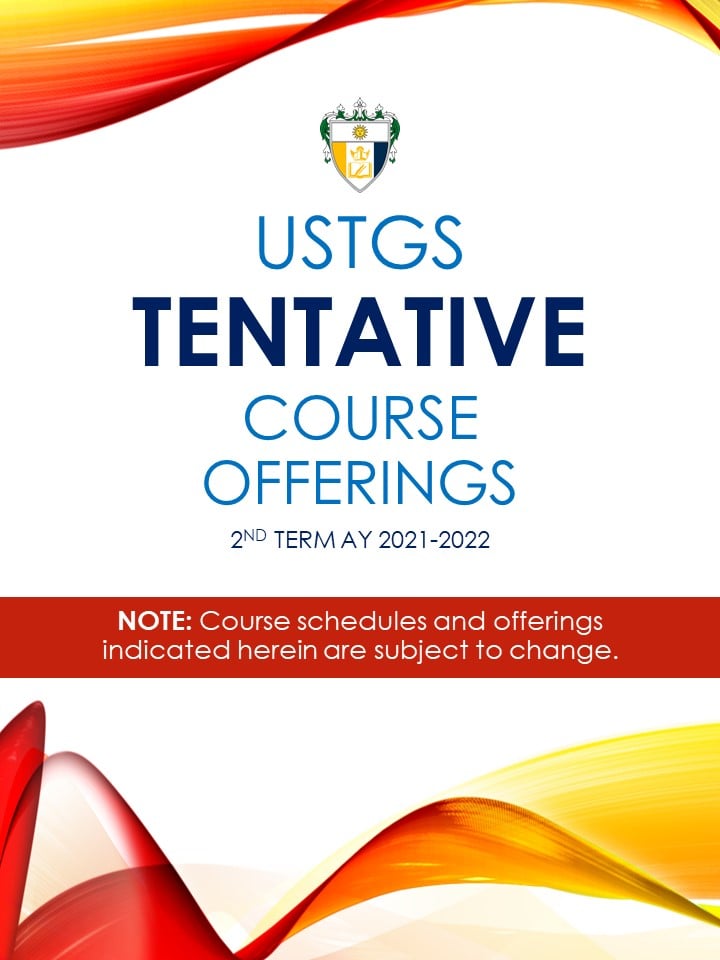 USTGS TENTATIVE ONLINE COURSE... - UST Graduate School | Facebook