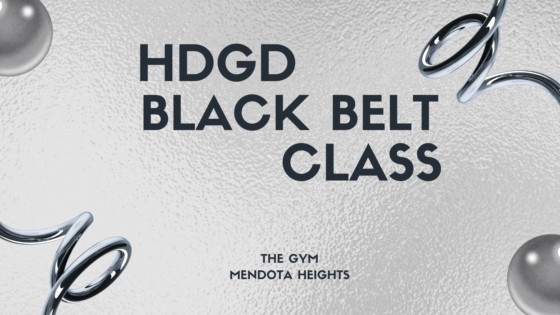 HDGD Black Belt Class