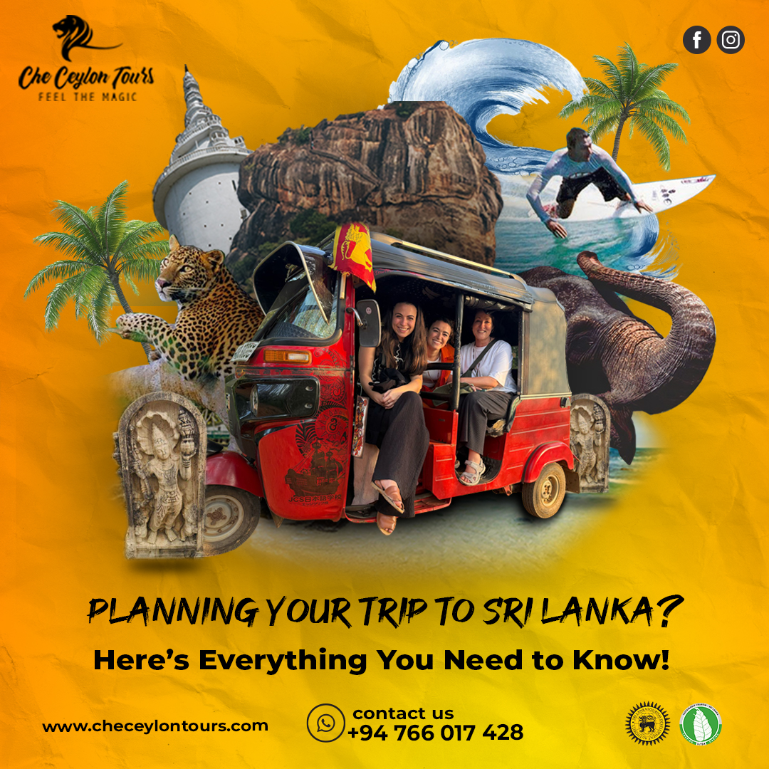 Che - Planning Your Trip to Sri Lanka? Here’s Everything You Need to ...