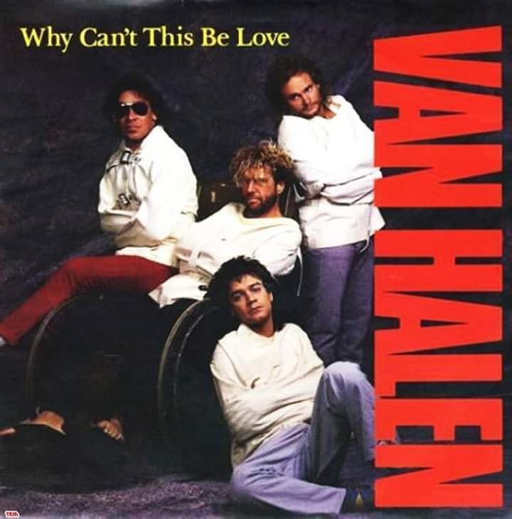 On February 26th 1986: Van Halen released the single 