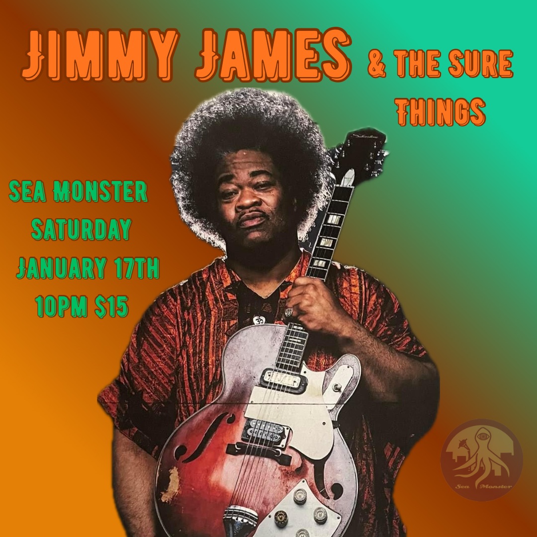 Jimmy James & The Sure Things with Taytonic opening