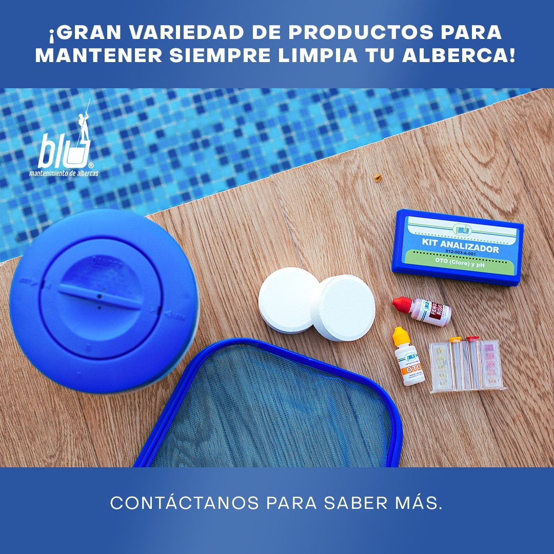 💦 Nuestra variedad de... Blu Mantenimiento de Albercas