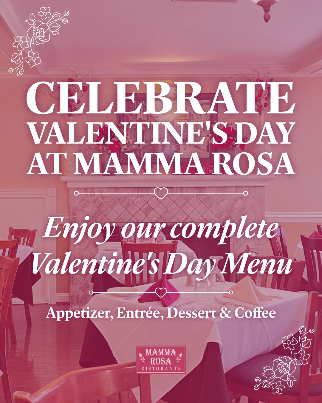 Mamma - Our Valentine's Day Menu is here! Mamma Rosa is the perfect ...
