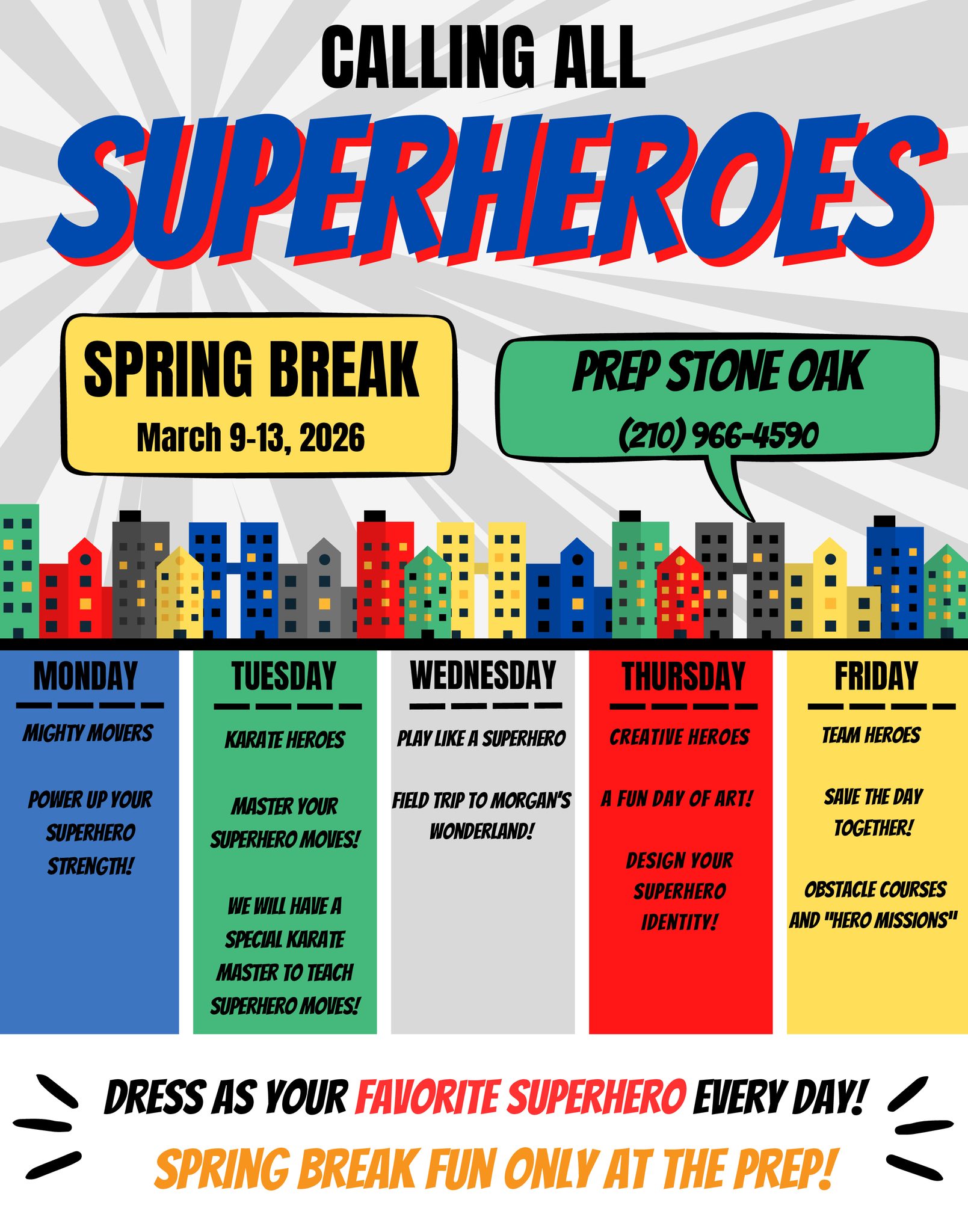 🦸‍♂️💥 SPRING BREAK 2026:... - PREP School of Stone Oak | Facebook