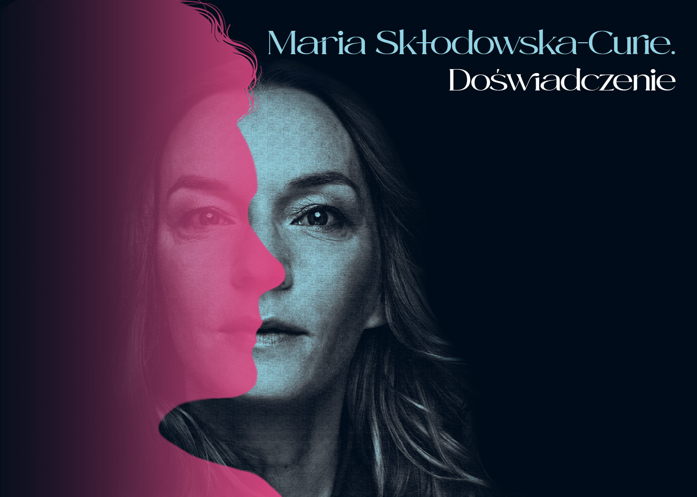 TEATR KĘPA: “Maria Skłodowska-Curie. Doświadczenie”
