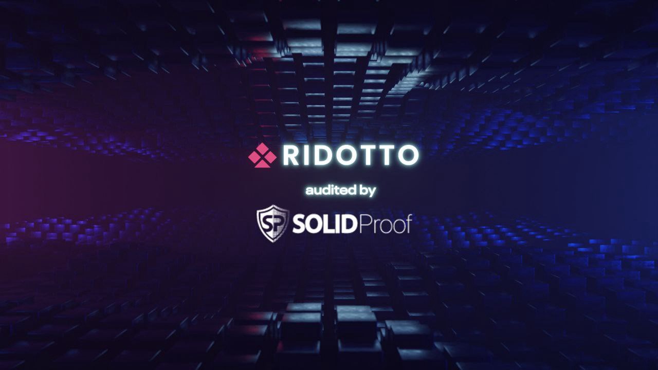 Ridotto - It’s official: Audit by @SolidProof_io is...