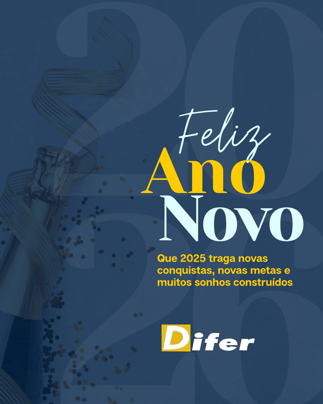 Difer - Que 2026 traga novas conquistas, novas metas e muitos sonhos ...