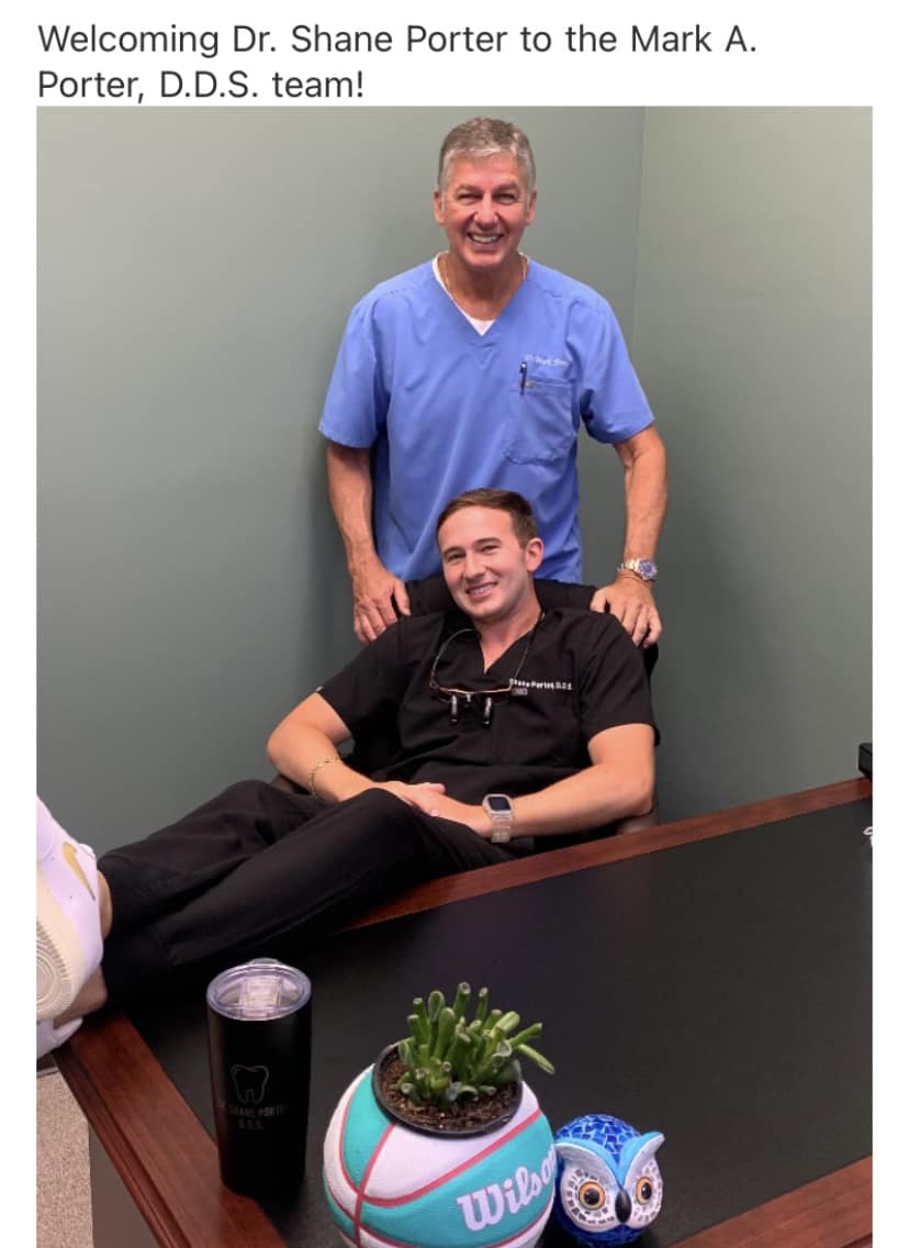 Dr Mark A Porter DDS - We are excited to announce that Dr. Shane Porter ...