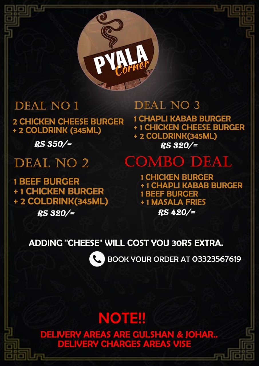 Pyala Corner | Karachi
