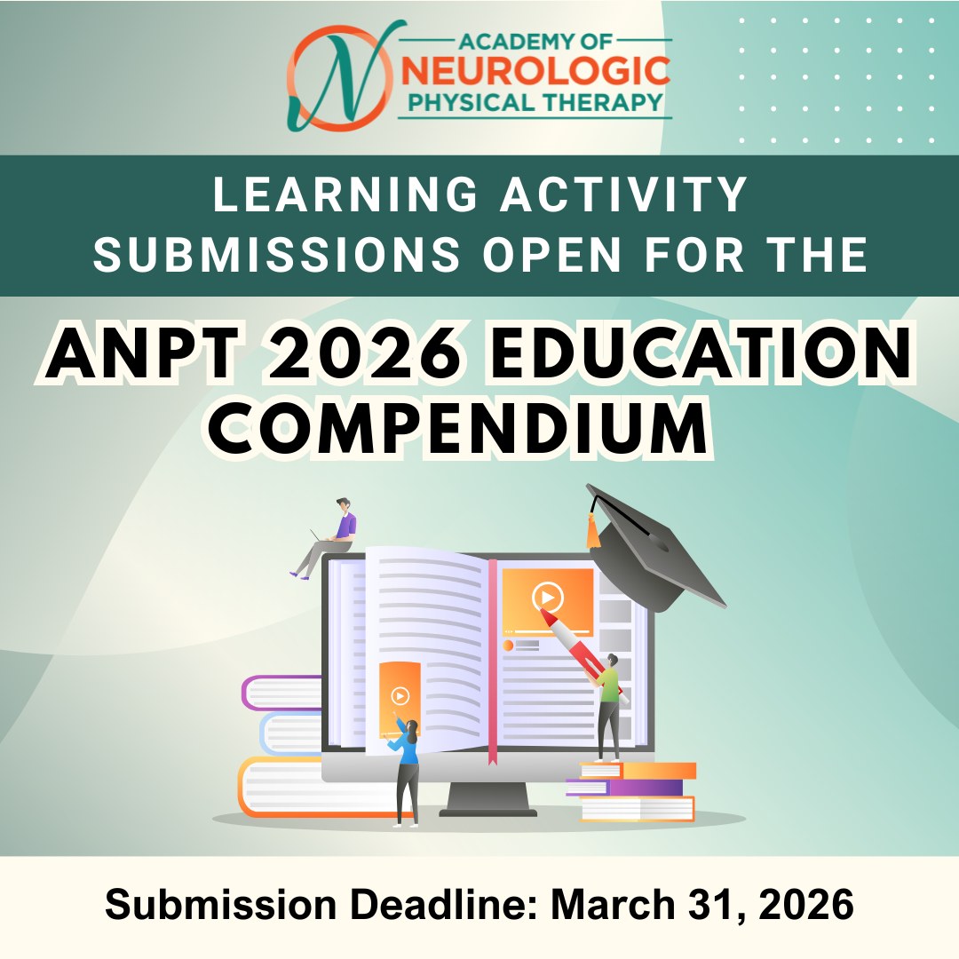 Academy - Calling all neuro PT educators! 📚ANPT is updating its ...