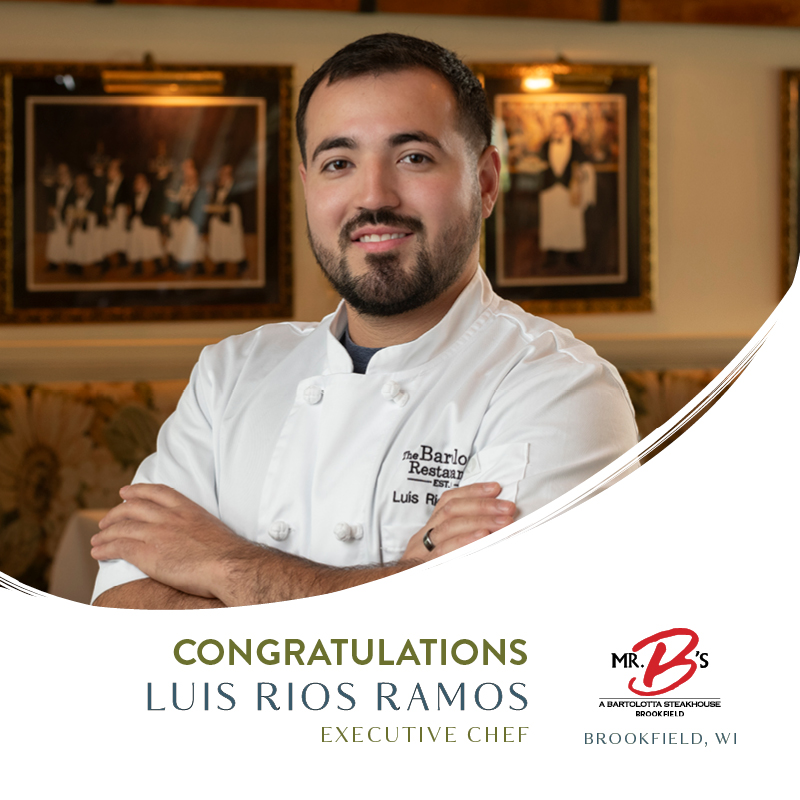Mr. - We are proud to announce the promotion of Chef Luis Rios Ramos to ...