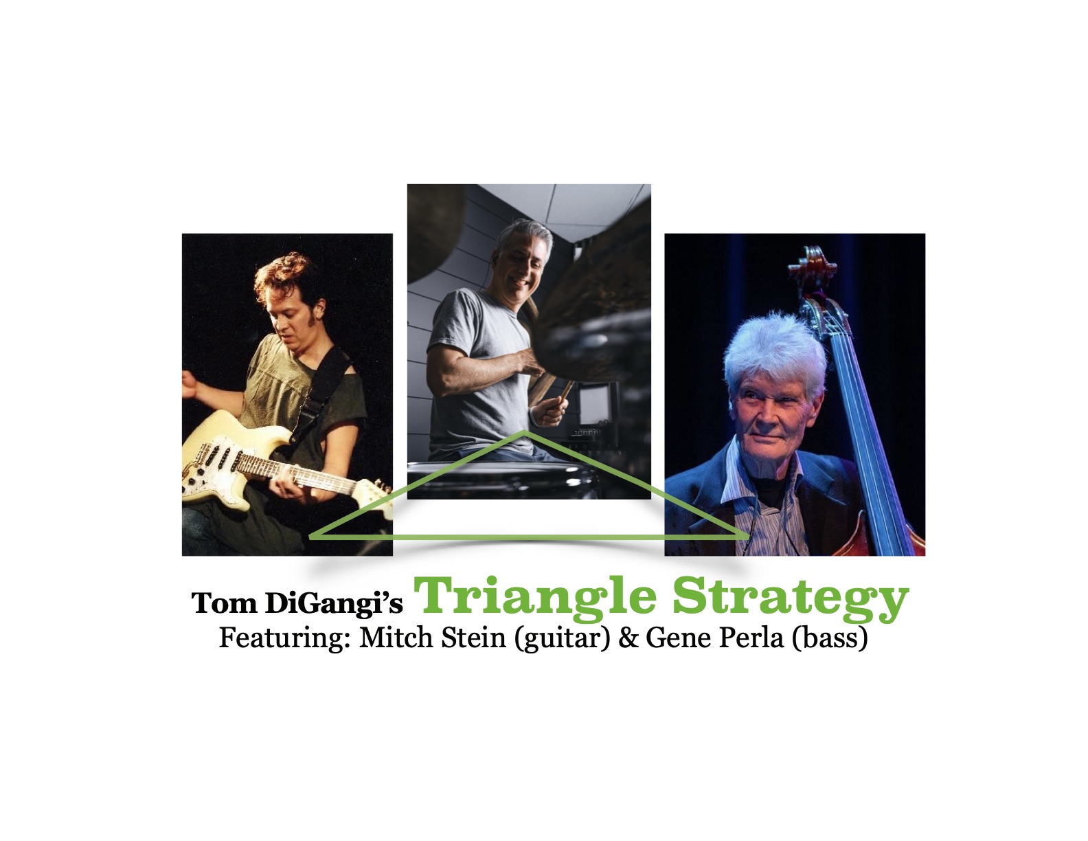 Tom DiGangi’s Triangle Strategy - Jazz in Frenchtown