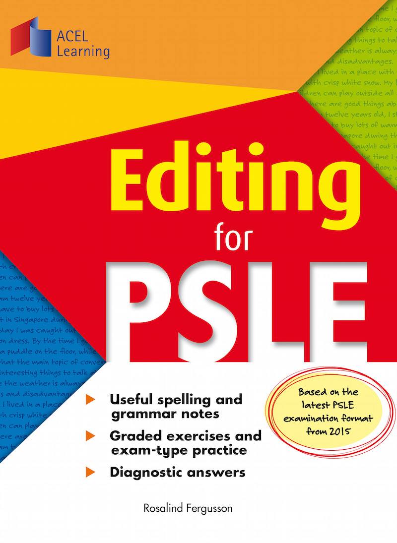 Acel Learning - NEW RELEASE: Editing for PSLE A workbook...