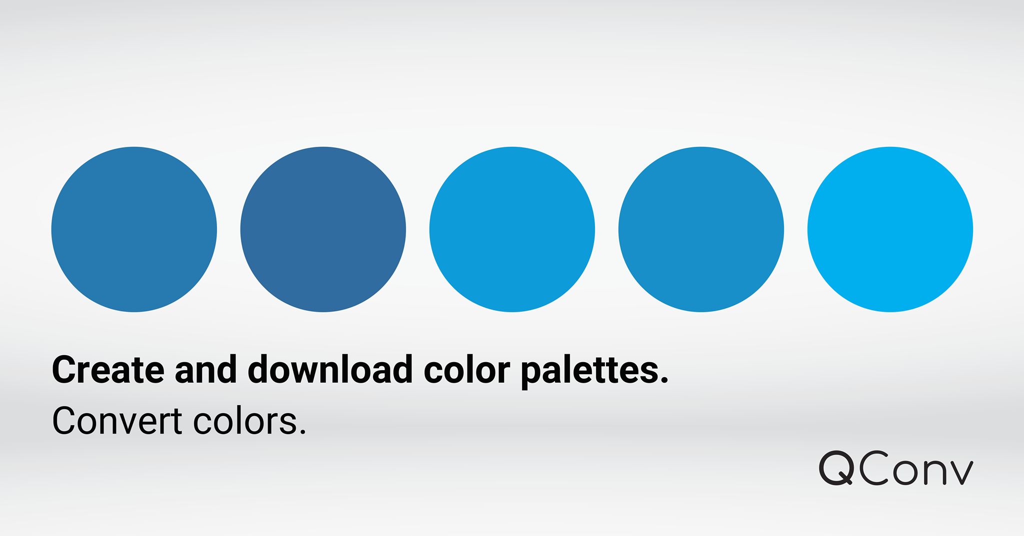 qConv - Create and download color palettes. Convert colors.⁠ LET'S GO ...