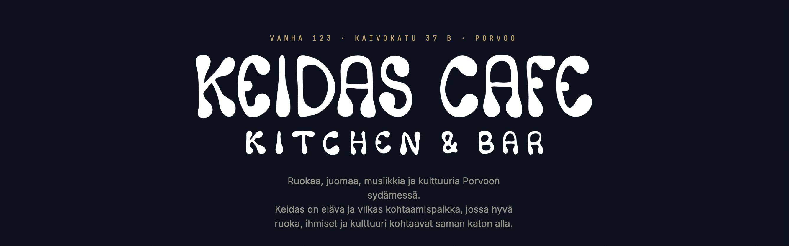 Keidas Cafe | Porvoo