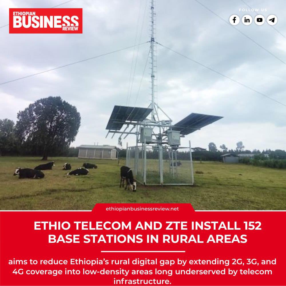Ethiopian - Ethio Telecom and ZTE Expand Rural Connectivity with 152 ...