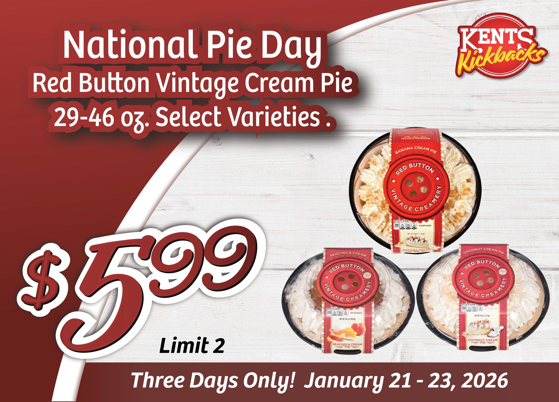 Kent's - 🥧 National Pie Day at Kent’s! 🥧 Celebrate with Red Button ...