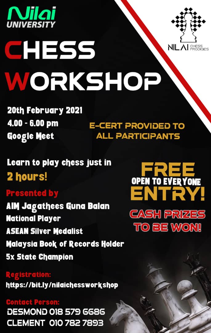 Students Representative Council Of Nilai University Hi Everyone Nilai University S Chess Prodigies Club Will Be Organizing Chess Workshop On The 20th February 2021 Join This Absolute Beginner S Workshop To Learn To
