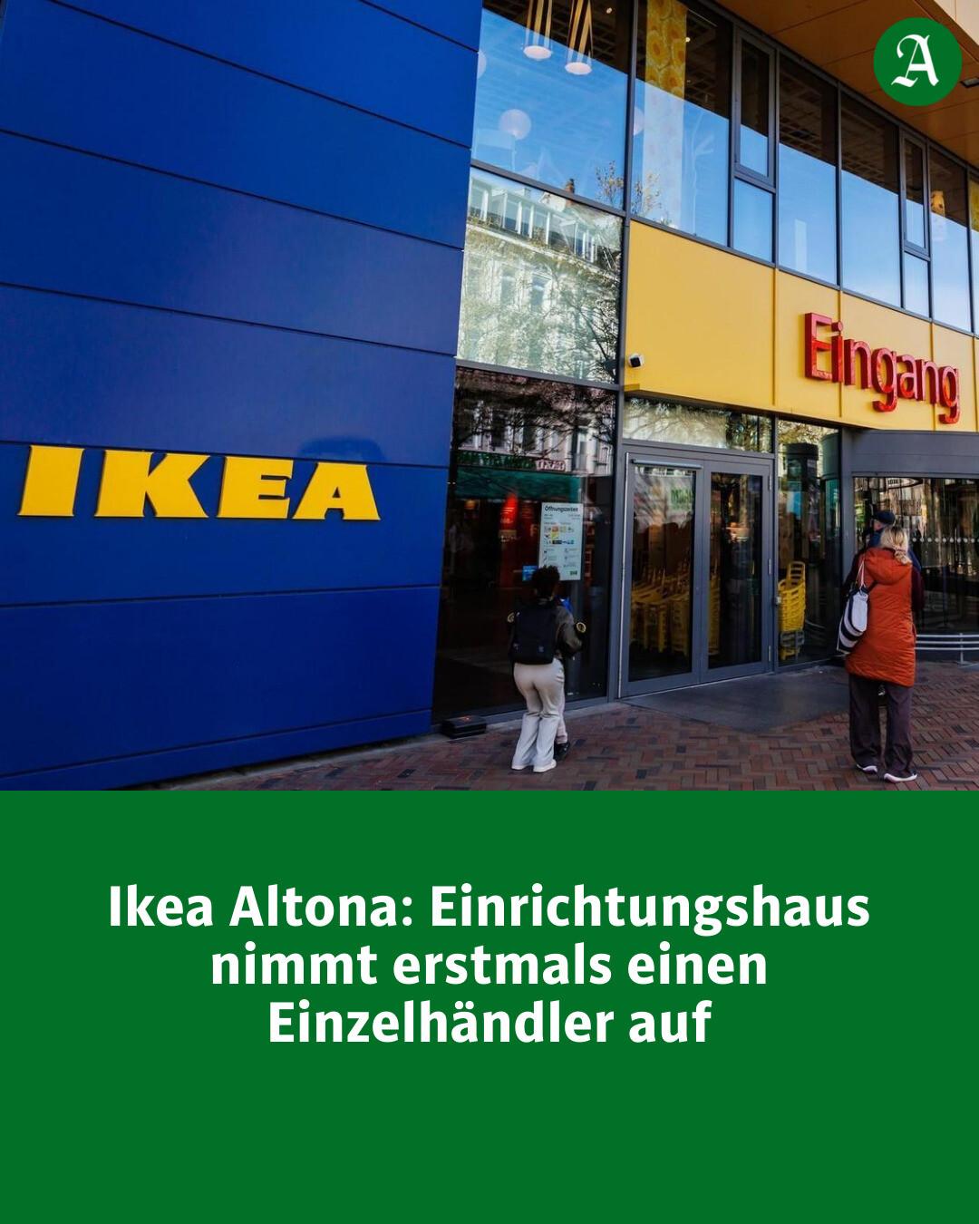 Die Fläche im schwedischen Möbelhaus soll „optimiert“ werden, heißt es. Was das für Kunden bedeutet – und wer der Neuzugang ist